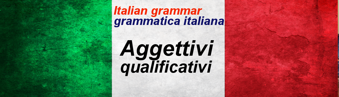 Italian Descriptive Adjectives Aggettivi Qualificativi Easy Learn Italian